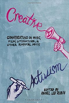 portada Creative Activism: Conversations on Music, Film, Literature, and Other Radical Arts (in English)