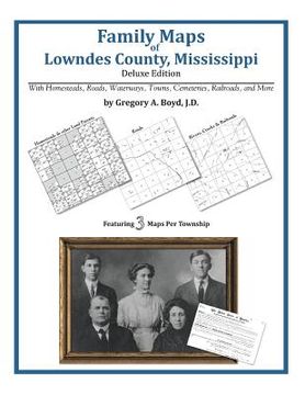 portada Family Maps of Lowndes County, Mississippi (en Inglés)