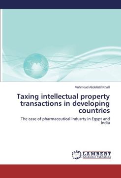 portada Taxing  intellectual property transactions in developing countries
