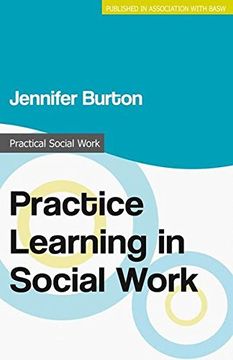 portada Practice Learning in Social Work (Practical Social Work Series) (en Inglés)