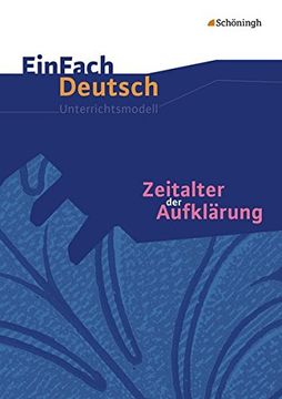 portada Zeitalter der Aufklärung: Gymnasiale Oberstufe. Einfach Deutsch Unterrichtsmodelle (en Alemán)