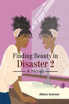 portada Finding Beauty in Disaster 2 (en Inglés)
