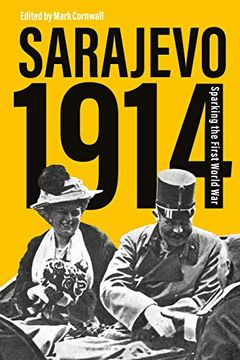 portada Sarajevo 1914: Sparking the First World War