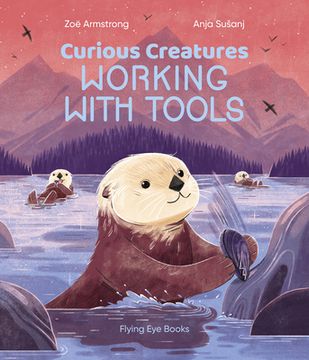 portada Curious Creatures Working with Tools (en Inglés)