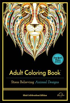 portada Stress Relieving Animal Designs: Adult Coloring Book, Mini Edition