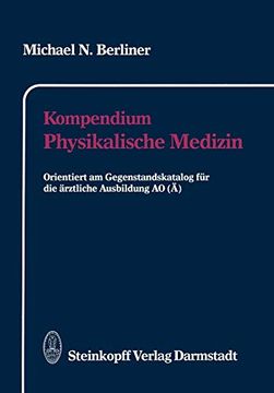 portada Kompendium Physikalische Medizin: Orientiert am Gegenstandskatalog für die Ärztliche Ausbildung ao (en Alemán)