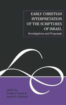 portada early christian interpretation of the scriptures of israel (en Inglés)