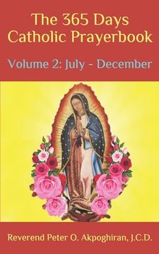 portada The 365 Days Catholic Prayerbook: Vol. 2: July - December (en Inglés)