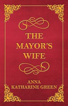 portada The Mayor'S Wife (en Inglés)