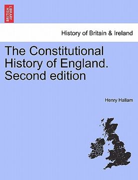 portada the constitutional history of england. second edition. vol. i. (en Inglés)