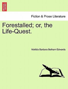 portada forestalled; or, the life-quest.