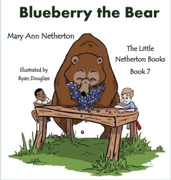 portada The Little Netherton Books: Blueberry the Bear (in English)