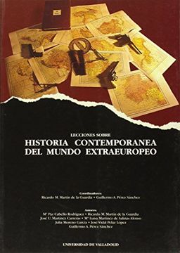 portada Lecciones Sobre Historia Contemporanea de Mundo Extraeuropeo (in Spanish)