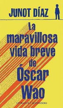 portada La maravillosa vida breve de Oscar Wao (in Spanish)