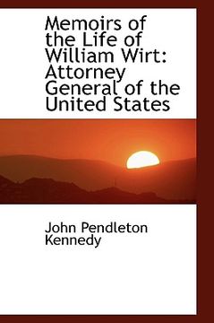 portada memoirs of the life of william wirt: attorney general of the united states