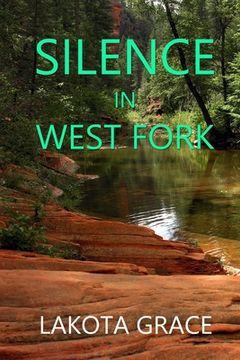 portada Silence in West Fork: A small town police procedural set in the American Southwest (en Inglés)
