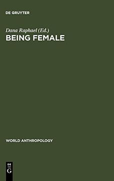 portada Being Female (World Anthropology) (en Inglés)