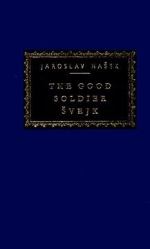 portada The Good Soldier Svejk (Everyman's Library Classics & Contemporary Classics) (en Inglés)