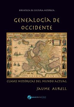 portada Genealogía de Occidente: Claves Históricas del Mundo Actual