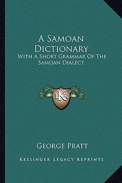 portada a samoan dictionary: with a short grammar of the samoan dialect (en Inglés)