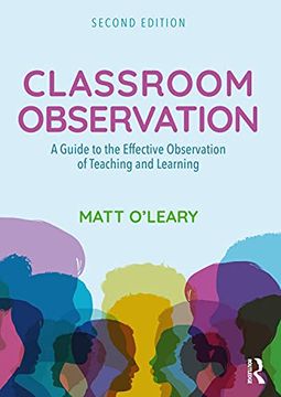 portada Classroom Observation: A Guide to the Effective Observation of Teaching and Learning 