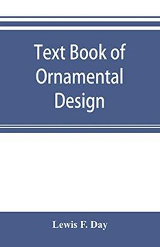 portada Text Book of Ornamental Design: The Application of Ornament (en Inglés)