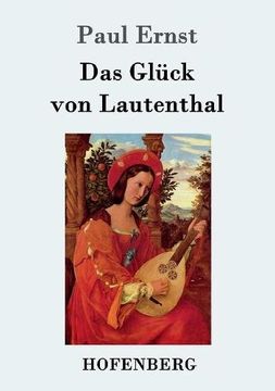 portada Das Gluck Von Lautenthal (German Edition) (en Alemán)