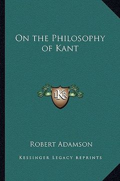 portada on the philosophy of kant (en Inglés)