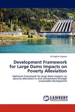 portada development framework for large dams impacts on poverty alleviation (en Inglés)
