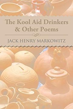 portada The Kool aid Drinkers & Other Poems (en Inglés)