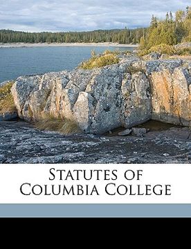 portada statutes of columbia college (en Inglés)