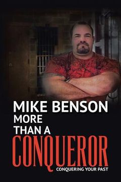 portada More Than A Conqueror: Conquering Your Past (en Inglés)