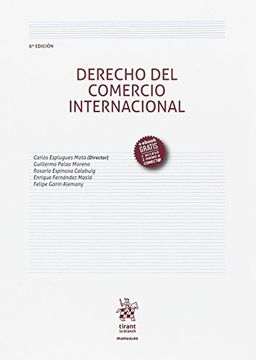 portada Derecho del Comercio Internacional 8ª Edición 2017 (Manuales de Derecho Administrativo, Financiero e Internacional Público)