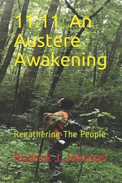 portada 11: 11 An Austere Awakening: Regathering The People (en Inglés)