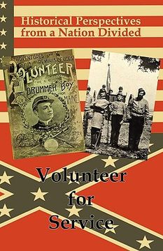 portada historical perspectives from a nation divided: volunteer for service
