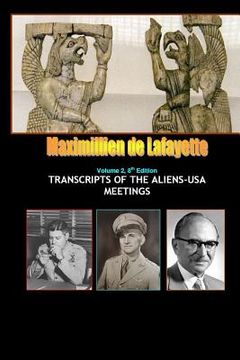 portada 8th Edition. Volume II. TRANSCRIPTS OF THE ALIENS-USA MEETINGS (in English)