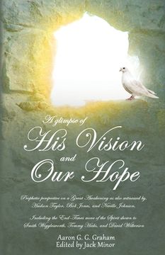 portada A Glimpse of his Vision and our Hope (0) (en Inglés)
