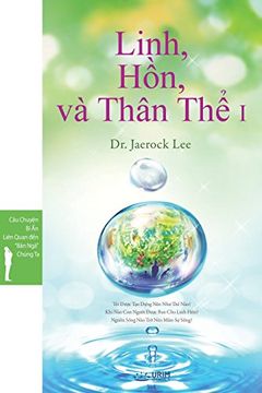 portada Linh, Hồn, và Thân Thể I: Spirit, Soul and BodyI(Vietnamese)
