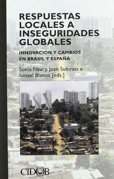 portada Respuestas Locales a Inseguridades Globales. Innovación y Cambios en Brasil y España (in Spanish)