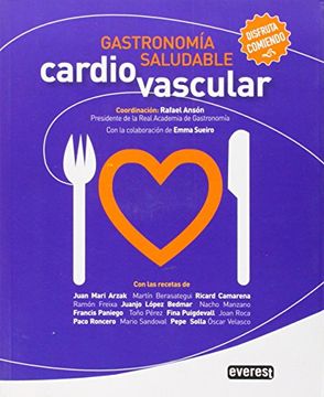 portada Gastronomía Saludable. Cardiovascular: Disfruta Comiendo (in Spanish)