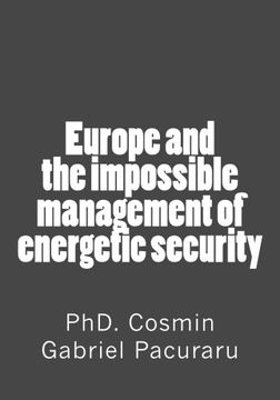 portada Europe and the impossible management of energetic security