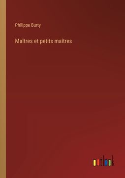 portada Maîtres et petits maîtres (in French)