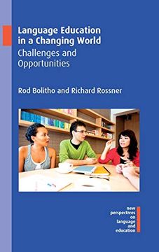 portada Language Education in a Changing World: Challenges and Opportunities (New Perspectives on Language and Education) (en Inglés)