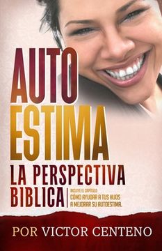 Autoestima: La Perspectiva Biblica