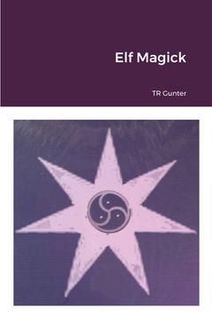 portada Elf Magick (en Inglés)