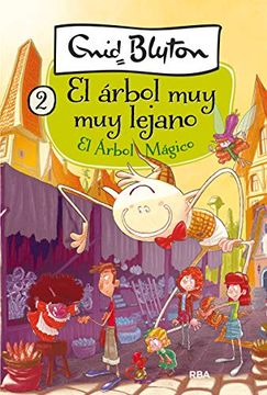 portada El Árbol Mágico (el Árbol muy muy Lejano 2) (Inolvidables) (in Spanish)