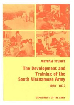 portada Vietnam Studies: The Development and Training of the South Vietnamese Army 1950-1972 (en Inglés)