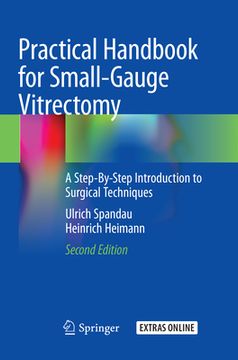 portada Practical Handbook for Small-Gauge Vitrectomy: A Step-By-Step Introduction to Surgical Techniques (in English)