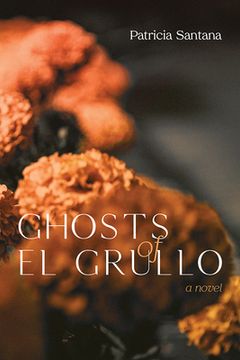 portada Ghosts of El Grullo (in English)