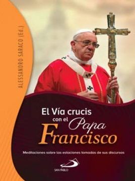 portada Via Crucis con el Papa Francisco